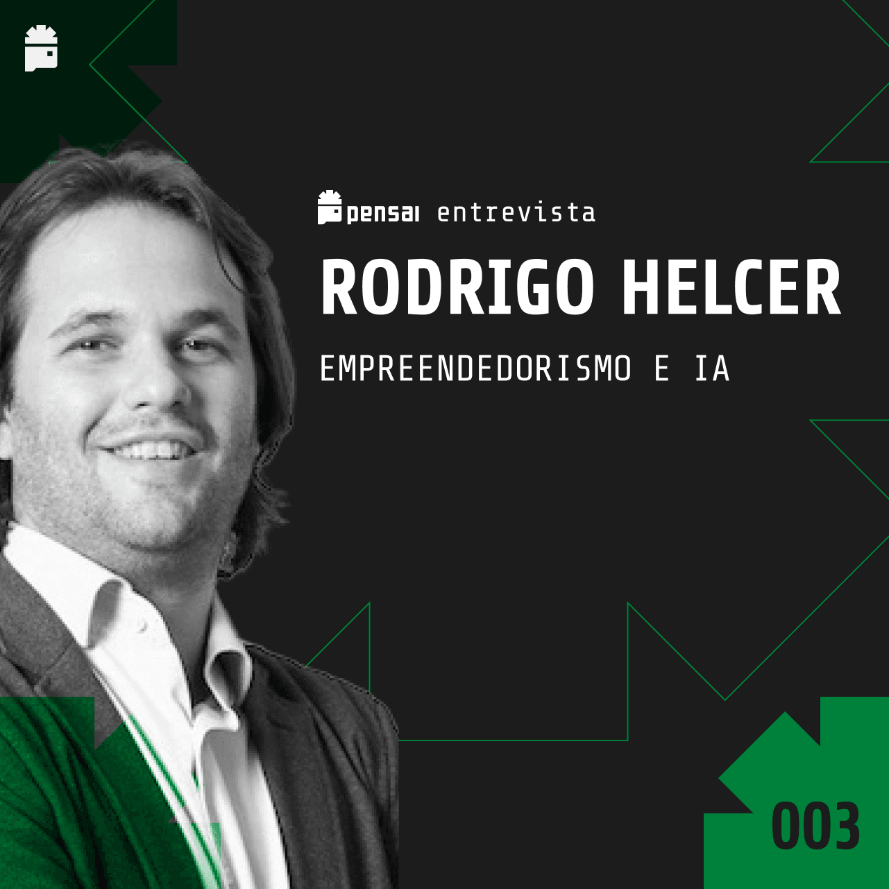 Empreendedorismo e IA: conversa com Rodrigo Helcer, cofundador da STILINGUE by Blip